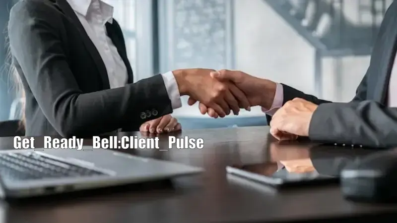 Get_Ready_Bell:Client_Pulse